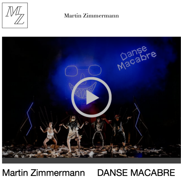 Martin Zimmermann DANSE MACABRE Tour 2022/2023 